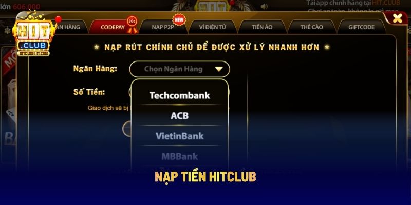 Nạp Tiền Hitclub: Các Bước Dễ Thực Hành Cho Người Chơi 1 Nạp tiền Hitclub